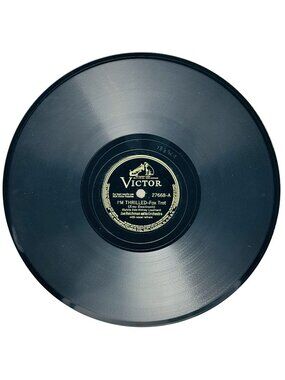Joe Reichman Im Thrilled / Be Fair 10in Shellac Record 78 RPM Victor 27668